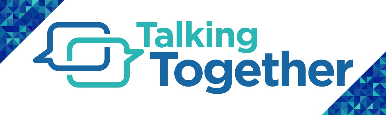 Talking Together graphic in blue and teal with overlapping word bubbles
